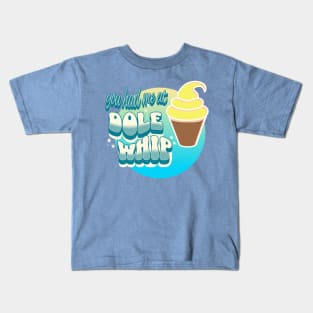 Dole whip Kids T-Shirt